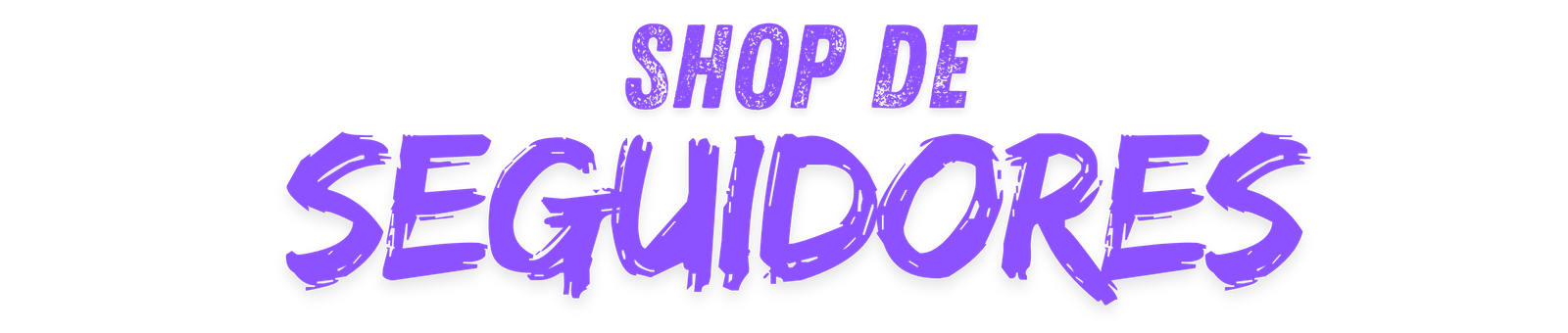 SHOP DE SEGUIDORES